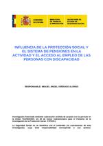 Influencia de la Protección Social y el Sistema de Pensiones en la actividad y el acceso al empleo de las personas con discapacidad